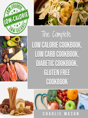 cover image of Diabetic Recipe Books, Low Calorie Recipes, Low Carb Recipes, Gluten Free Cookbooks